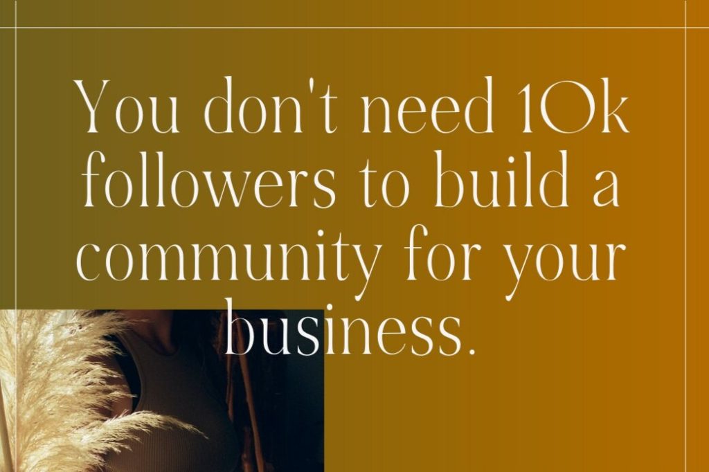 You Don't need 10k followers to land your dream client